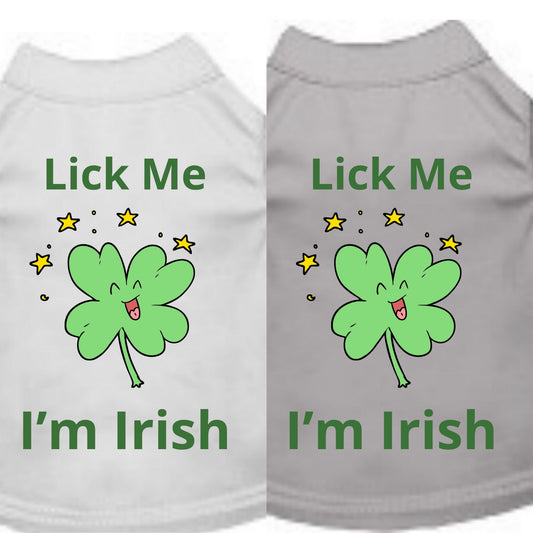 Lick Me I’m Irish (Pet Shirt)